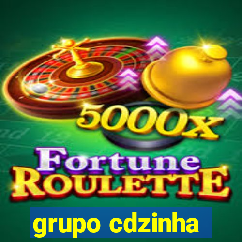 grupo cdzinha
